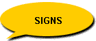 SIGNS