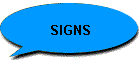 SIGNS